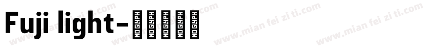 Fuji light字体转换